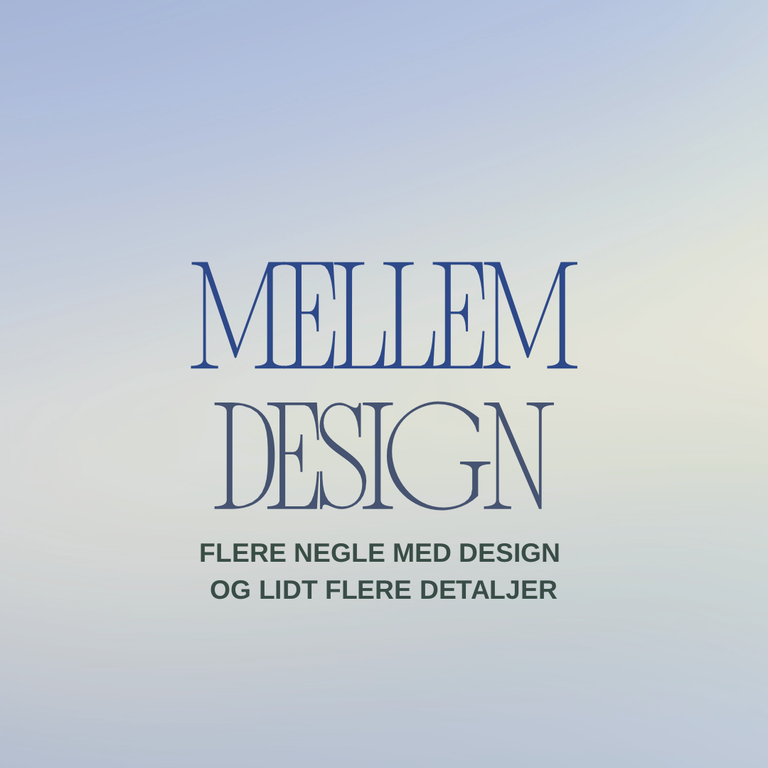 Custom - Mellem design